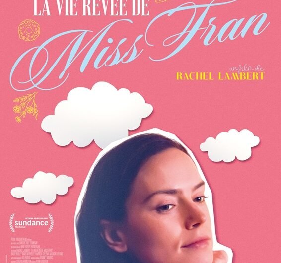 La vie rêvée de Miss Fran -Affiche- Rachel Lambert