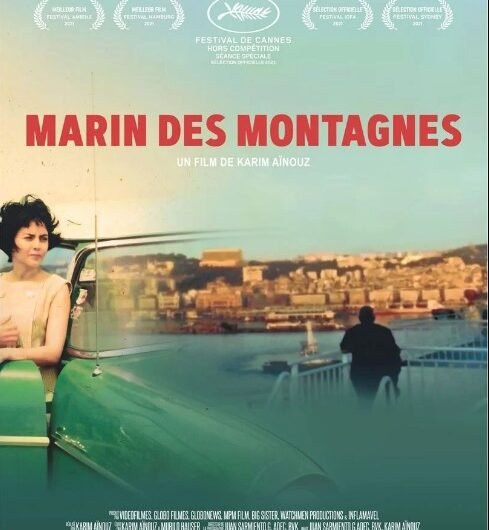 Marin des Montagnes ( Marinheiro das Montanhas ) - 2021 - Karim Aïnouz
