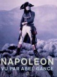 Napoléon vu par Abel Gance - Editions de La Table Ronde