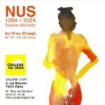 NUS 1994- 2024 expo Susana Machado Galerie Couleur Du Jour jusqu’au 22 Septembre 2024 septembre 2024 à la Galerie Couleur du Jour