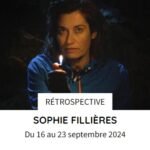 Affiche Rétrospective Sophie Fillières Cinémathèque 2024