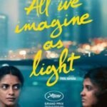 All We Imagine as Light - 2024 - Payal Kapadia