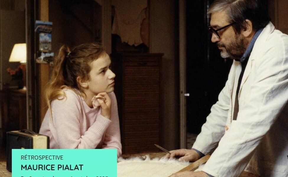 Affiche Rétro Maurice Pialat - Cinémathèque 3 septembre 2025