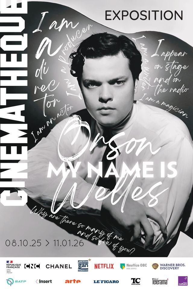 Affiche My Name is Orson Welles Conception graphique : La Cin
é
mathèque française / Mélanie Roero
Photo : Orson Welles,
1937, George Platt Lynes
-
Bernard Perlin Papers.
Yale Coll. of American Literature,
Beinecke Rare Book and Manuscript Library