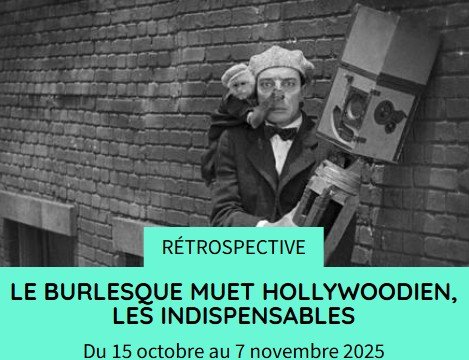 Le Burlesque muet hollywoodien, les indispensables - La Cinémathèque