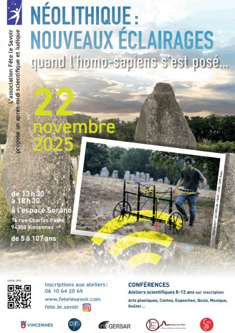 Affiche Néolithique nouveaux éclairages : quand l’homo-sapiens s’est posé… FÊTE LE SAVOIR - 22 NOVEMBRE 2025 - 13 h 30-18 h 30 - Vincennes