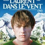 Affiche Laurent dans le vent - 2025 - Mattéo Eustachon, Léo Couture - Anton Balekdjian