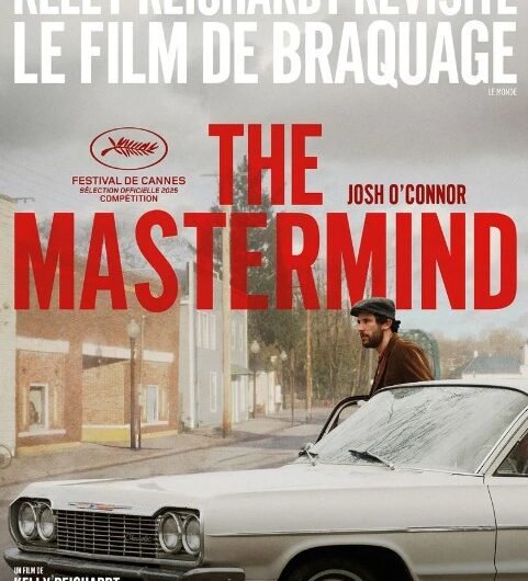 Affiche The Mastermind - Kelly Reichardt