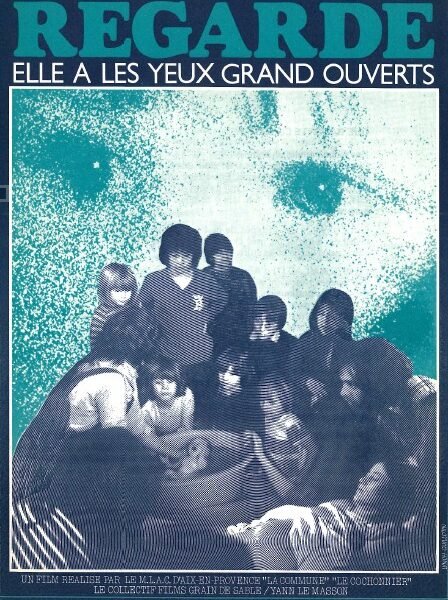 Affiche Regarde, elle a les yeux grand ouverts - Yann Le Masson