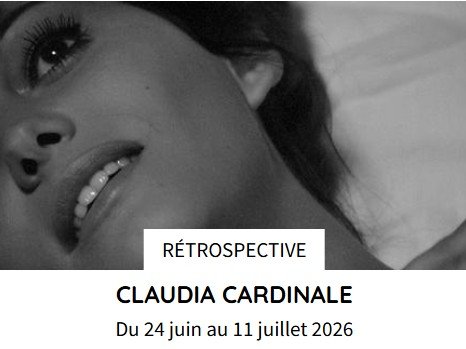 Rétrospective Claudia cardinale - Cinémathèque