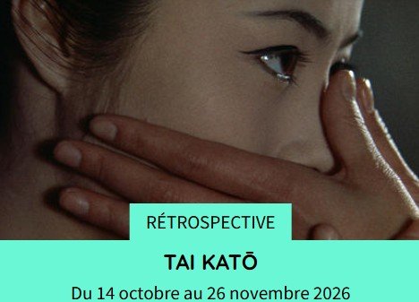 Affiche Rétrospective Tai Katō - Cinémathèque française