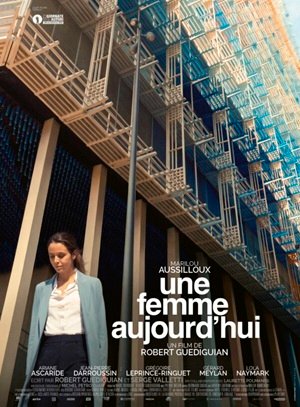 Affiche Une femme aujourd'hui - 2026 - Robert Guédiguian